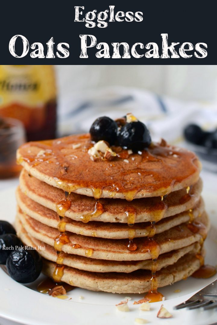 Eggless Oats Pancakes Recipe