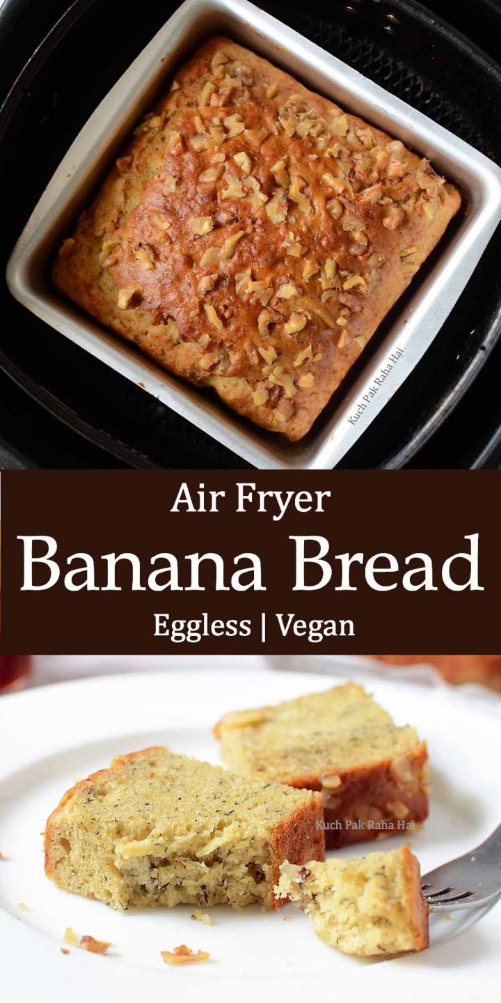 Air Fryer Banana Bread (No eggs)