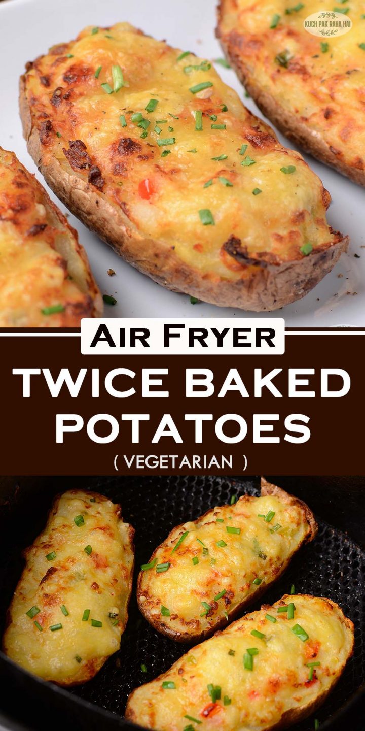 Air fryer Twice Baked Potatoes